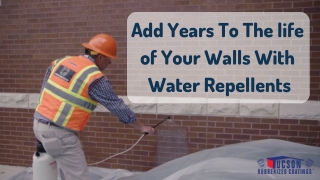 Add Years To The life of Your Walls With Water Repellents