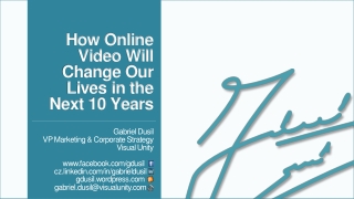 OTT & Multiscreen - How Online Video Will Change Our Lives, '13 (v1.8)