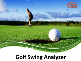 Golf Swing Analyzer - The iOS Application from Swing Profile