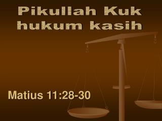 Matius 11:28-30