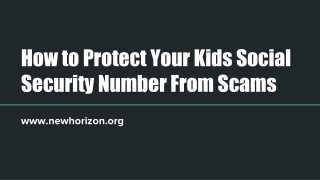 How to Protect Your Kids Social Security Number From Scams
