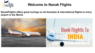 Cheap Tickets to India by Nanak Flights