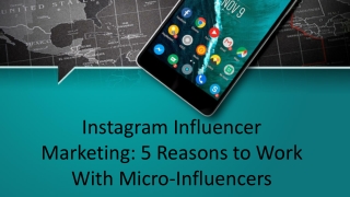 5 Reasons to Work With Micro-Influencers