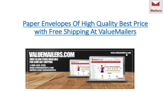 Paper Envelopes high quality best price with free shipping at ValueMailers.