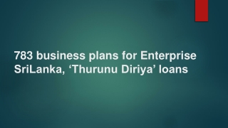 783 business plans for Enterprise Sri Lanka, ‘Thurunu Diriya’ loans