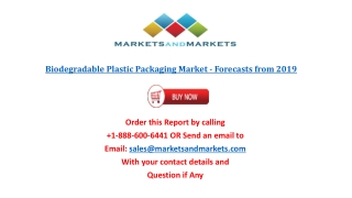 Biodegradable Packaging Market Global Industry Research Report 2019