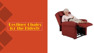 Recliner Chairs for the Elderly