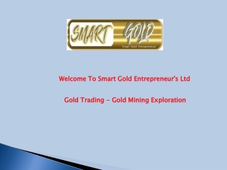 Gold Trading - Gold Mining Exploration