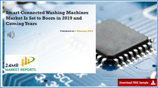 Smart Connected Washing Machines Market Is Set to Boom in 2019 and Coming Years