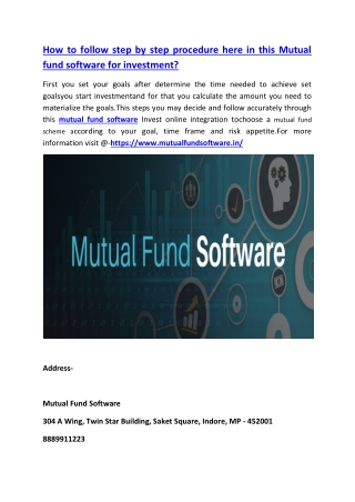 How to follow step by step procedure here in this Mutual fund software for investment?
