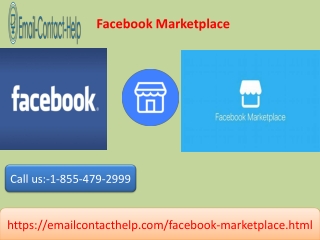 The Facebook Marketplace 1-855-479-2999 is safe and a trusted community