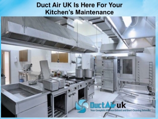 Duct Air UK Is Here For Your Kitchen’s Maintenance