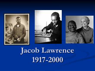 Jacob Lawrence 1917-2000
