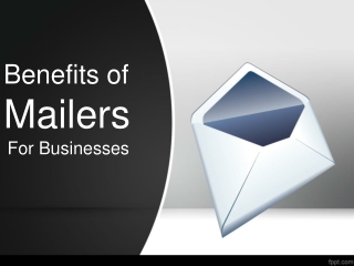 Advantages of using mailers for Business