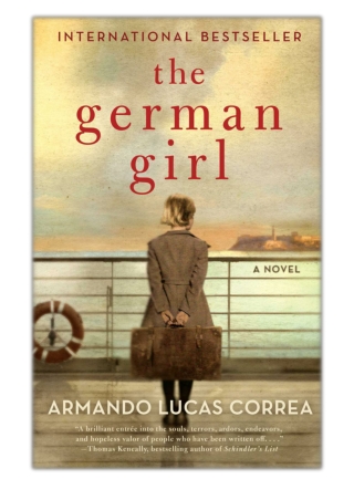 [PDF] Free Download The German Girl By Armando Lucas Correa