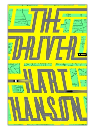 [PDF] Free Download The Driver By Hart Hanson