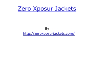 Zeroxposur Jackets