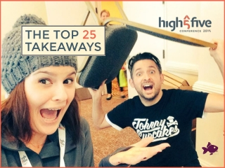 High Five Conference 2015 Top 25 Takeaways