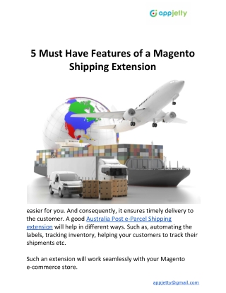 5 Must Have Features of a Magento Shipping Extension