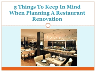 5 Things To Keep In Mind When Planning A Restaurant Renovation