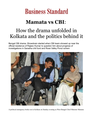 Mamata vs CBI: How the drama unfolded in Kolkata and the politics behind it