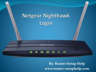Login And Setup Procedure For Netgear Nighthawk WiFi Router!