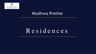 Wadhwa Pristine Residences Call 8130629360