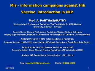 Mis - information campaigns against Hib Vaccine  introduction in NIP