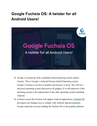 Google Fuchsia OS: A twister for all Android Users!