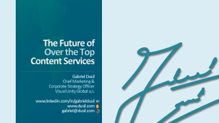 OTT & Multiscreen • Web Seminar • #3 • The Future of Over the Top Video Services