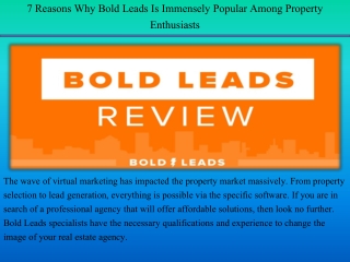 7 Reasons Why Bold Leads Is Immensely Popular Among Property Enthusiasts