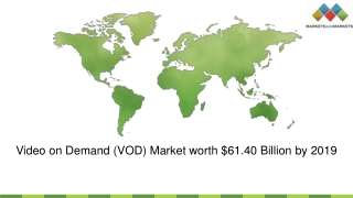 Video on Demand (VOD) Market – Reports by MarketsandMarkets™