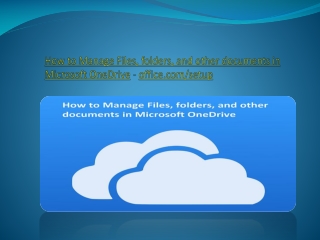 How to Manage Files, folders, and other documents in Microsoft OneDrive