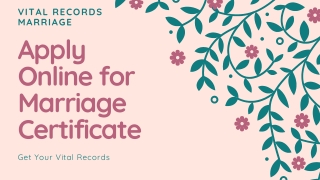 Apply Online for Marriage Certificate at Vital Records