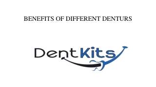 Benefits Of Different Dentures