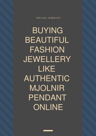 Buying Beautiful Fashion Jewellery Like Authentic Mjolnir Pendant Online