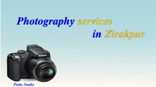 Photography services in zirakpur