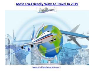 Most Eco-Friendly ways to Travel in 2019