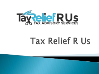 Property Tax Consulting Firm - Tax Relief R Us