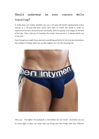Should underwear be your concern while travelling?