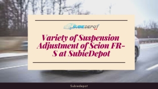 Variety of Suspension Adjustment of Scion FR-S/Subaru BRZ at SubieDepot