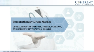 Immunotherapy Drugs Market Accelerates Business to Gain High Revenue during 2018-2026