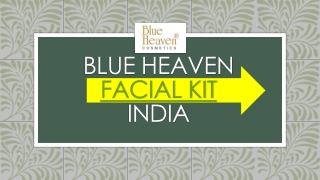 Buy Blue Heaven Facial Kit Online