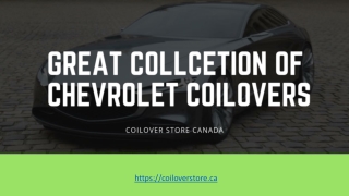 Great Collcetion of Chevrolet Coilovers at Coilover Store Canada