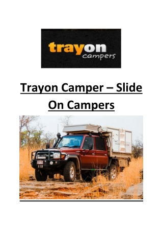 Slide On Camper - Trayon Camper