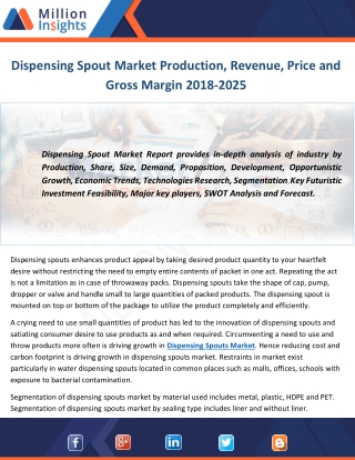 Dispensing Spout Market Production, Revenue, Price and Gross Margin 2018-2025