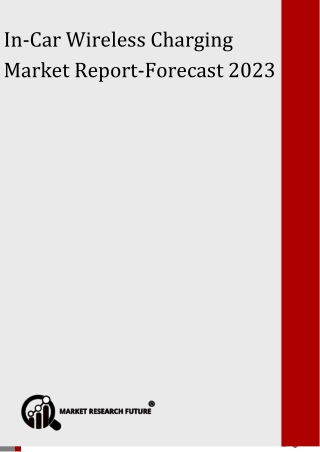 In-Car Wireless Charging Market