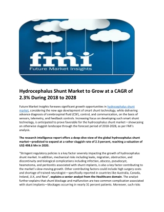 Hydrocephalus Shunt Market to Grow at a CAGR of 2.3% During 2018 to 2028