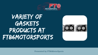 Variety of Gaskets Products at FT86MotorSports