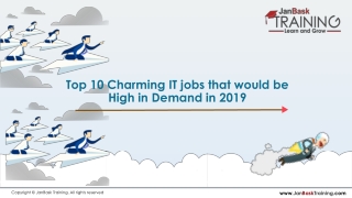 Top 10 Charming IT jobs that would be High in Demand in 2019